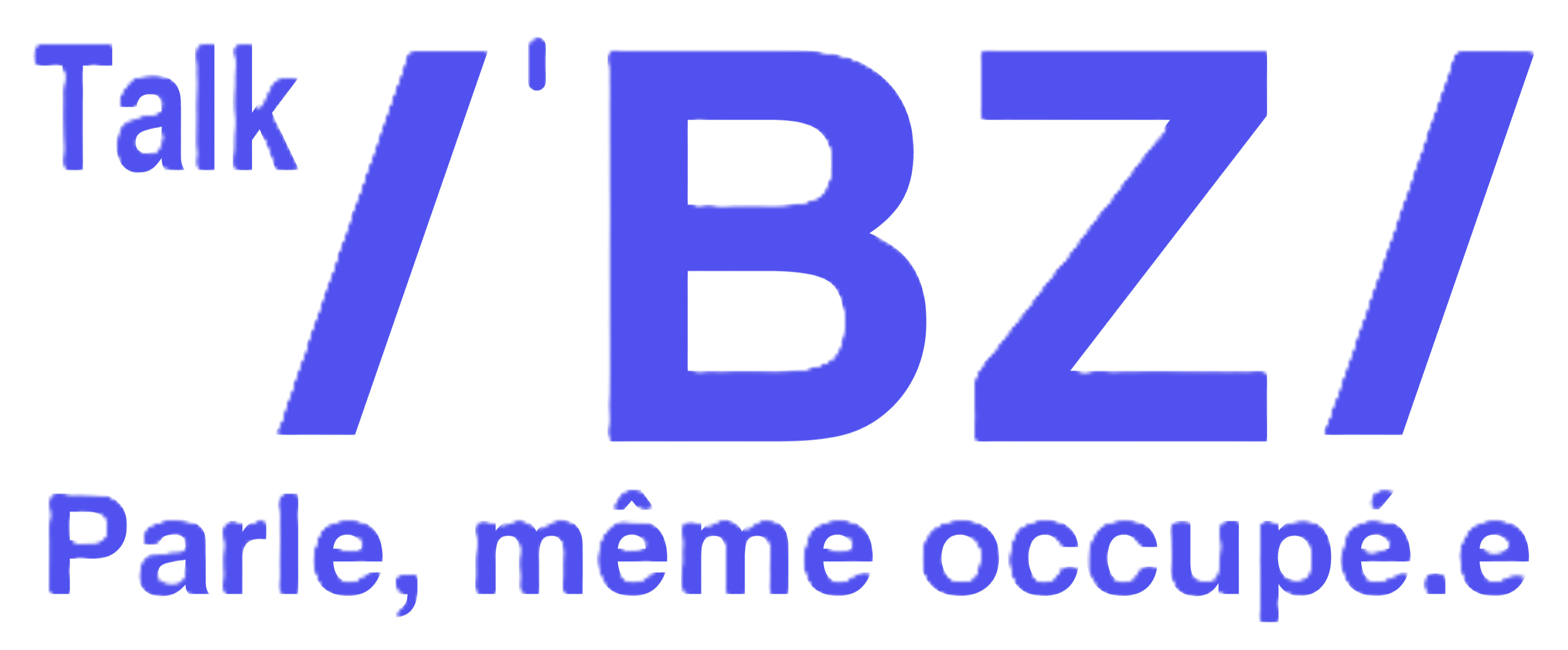 TALK/'BZ/